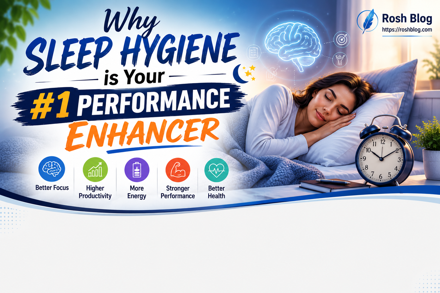 Why Sleep Hygiene is Your #1 Performance Enhancer in 2026