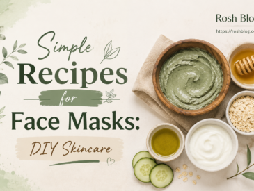 Simple recipes for face masks DIY skincare
